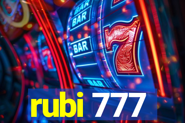 rubi 777